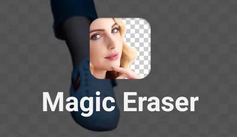 Magic Eraser